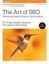 The Art of SEO: Mastering Search Engine Optimization by Eric Enge.