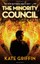 NEW The Minority Council (Matthew Swift) by Kate Griffin