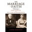 The Marriage of Faith - Hardcover NEW Dabundo, Laura 2012-08-30