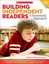 Building Independent Readers: A Systematic Approach: 30 Mini-Lessons That