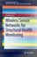 Wireless Sensor Networks for Structural Health Monitoring by Jiannong Cao (Engli