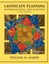Landscape Planning: Environmental Applications by William M. Marsh...