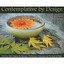 Contemplative by Design: Creating Quiet Spaces for Retreats, Workshops, Churches