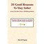 20 Good Reasons To Stay Sober: Even If You Don't Have A Drinking Problem Eugene,