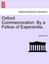 NEW Oxford Commemoration. By a Fellow of Experientia. by Anonymous