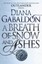 A Breath Of Snow And Ashes: (Outlander 6) (Outlander) by Diana Gabaldon.
