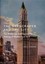 The Skyscraper and the City: The Woolworth Building and the Making of Modern New