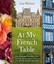 NEW At My French Table By Jane Webster Paperback Free Shipping