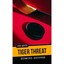 Tiger Threat - Paperback NEW Sigmund Brouwer 2006-12-30