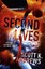 NEW Second Lives By Scott K. Andrews Paperback Free Shipping