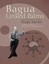 Bagua Linked Palms by Shujin Wang.