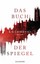 Das Buch der Spiegel, E O Chirovici