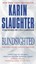 NEW Blindsighted By Karin Slaughter Paperback Free Shipping