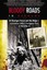 Bloody Roads to Germany: At Huertgen Forest and the Bulge--An American...