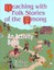 Teaching with Folk Stories of the Hmong: An Activity Book by Dia Cha (English) P
