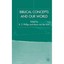 Biblical Concepts and Our World Phillips, D. Z. (Editor)/ Von Der Ruhr, Mario (E