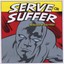 Serve or Suffer 7L Audio CD
