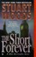 The Short Forever (Stone Barrington Novels) by Stuart Woods.