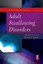 Introduction to Adult Swallowing Disorders by Michael A. Crary.