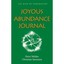 Joyous Abundance Journal: 365 Days of Inspiration - Paperback NEW Petra Weldes (