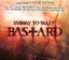 Subway to Sally - Bastard/Auf Kiel