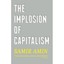 The Implosion of Capitalism Amin, Samir