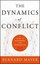 The Dynamics of Conflict: A Guide to Engagement and Intervention.