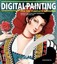 Digital Painting for the Complete Beginner: Master the Tools and Techniques of