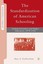 The Standardization of American Schooling: Linking Secondary and Higher Educatio