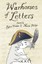 Warhorses of Letters by Robert Hudson.
