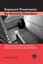 Exposure Treatments for Anxiety Disorders: A Practitioner's Guide to Concepts,