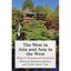 The West in Asia and Asia in the West: Essays on Transn - Paperback NEW Elisabet