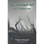 The Contingent Self: One Reading Life - Paperback NEW Virginia Robert 2001-04-30