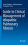 Guide to Clinical Management of Idiopathic Pulmonary Fibrosis Nathan, Steven D..