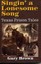Singin' a Lonesome Song: Texas Prison Tales by Gary Brown (English) Paperback Bo