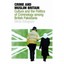 Crime And Muslim Britain: Race, Culture And The Politics Of Criminology Among Br