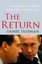NEW The Return: Russia's Journey from Gorbachev to Medvedev by Daniel Treisman