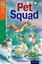 Oxford Reading Tree TreeTops Fiction: Level 13 More Pack B: Pet Squad by Paul...