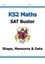 KS2 Maths SAT Buster: Geometry, Measures & Statistics (for the New...