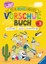 Mein neues großes Vorschulbuch Kirstin Jebautzke