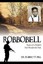 Robbobell: Scars of a Painful But Wonderful Past by Hill, Robert F. -Paperback