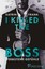 Frank, Katrin: I kissed the Boss, Taschenbuch