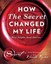 NEW How the Secret Changed My Life By Rhonda Byrne Hardcover Free Shipping