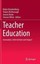 Teacher Education: Innovation, Intervention and Impact: 2016.