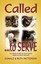 Called Serve Story Linn Haitz Who Had One Mission-Obed by Patterson Donald
