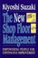 New Shop Floor Management: Empowering People for Continuous Improvement by...