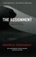 NEW The Assignment By Friedrich Durrenmatt Paperback Free Shipping