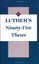 Luthers's Ninety-Five Theses - Paperback NEW Grimm, Harold J 1959-01-01