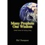 Many Prophets One Wisdom - Paperback NEW Phil Thompson ( 20 Nov. 2014