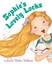 Sophie's Lovely Locks by Erica Pelton Villnave (Hardback, 2011)